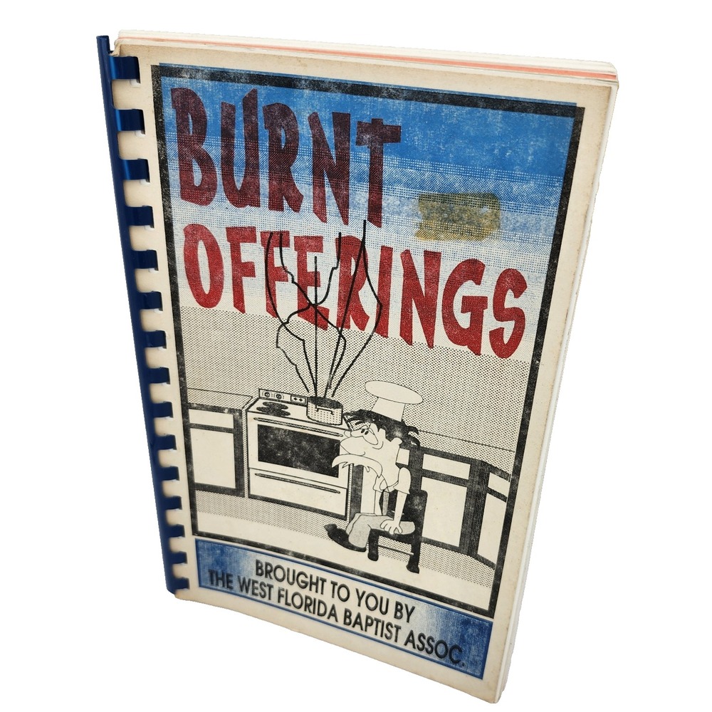 Burnt Offerings West Florida Baptist Association Cookbook‎ Recipes 1994